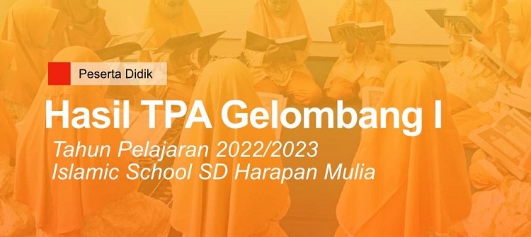 Hasil TPA Gelombang I – SD 2022/2023